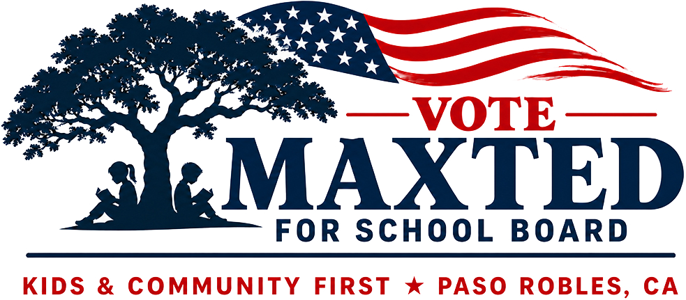 Brian Maxted for paso robles school board